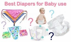 Best Diapers for Baby use